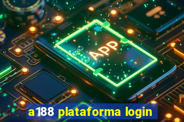 a188 plataforma login